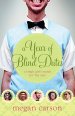 A Year of Blind Dates [eBook]