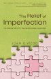 The Relief of Imperfection [eBook]