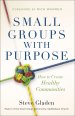 Small Groups with Purpose [eBook]