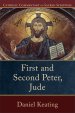 First and Second Peter, Jude (Catholic Commentary on Sacred Scripture) [eBook]