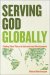 Serving God Globally [eBook]