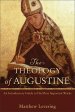 The Theology of Augustine [eBook]