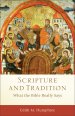 Scripture and Tradition (Acadia Studies in Bible and Theology) [eBook]