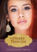 The Desert Princess ( Shorts) (The Loves of King Solomon Book #1) [eBook]