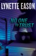 No One to Trust (Hidden Identity Book #1) [eBook]