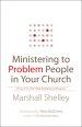 Ministering to Problem People in Your Church [eBook]