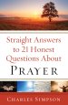 Straight Answers to 21 Honest Questions about Prayer [eBook]