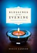 Blessings for the Evening [eBook]