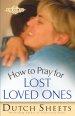 How to Pray for Lost Loved Ones (The Life Points Series) [eBook]