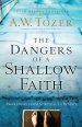 The Dangers of a Shallow Faith [eBook]