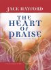 The Heart of Praise [eBook]