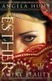 Esther (A Dangerous Beauty Novel Book #1)