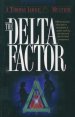 The Delta Factor (Thomas Locke Mystery Book #1) [eBook]