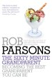 The Sixty Minute Grandparent