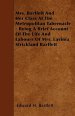 Mrs. Bartlett and Her Class at the Metropolitan Tabernacle - Being a Brief Account of the Life and Labours of Mrs. Lavinia Strickland Bartlett