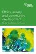 Ethics, Equity and Community Development