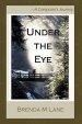 Under the Eye: A Composer's Journey