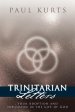 Trinitarian Letters: Your Adoption and Inclusion in the Life of God