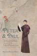 Peter and Paul: A Devotional Study of the Lives of Peter and Paul