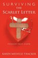 Surviving the Scarlet Letter: Freedom from Shame