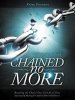 Chained No More: A Journey of Healing for Adult Children of Divorce: Participant Book