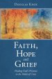 Faith, Hope and Grief