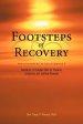 Footsteps of Recovery: Devotions of Christian Faith for Physical, Emotional, and Spiritual Renewal