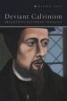 Deviant Calvinism