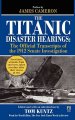 Titanic Disaster Hearings