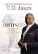 Instinct: The Power to Unleash Your Inborn Drive