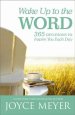 Wake Up to the Word: 365 Devotions to Inspire You Each Day