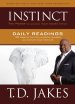 Instinct Daily Readings: 100 Insights That Will Uncover, Sharpen and Activate Your Instincts