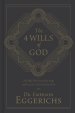 4 Wills of God