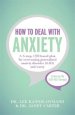 How to Deal with Anxiety