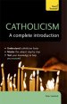 Catholicism: A Complete Introduction