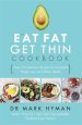 The Eat Fat Get Thin Cookbook