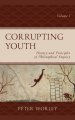 Corrupting Youth: History and Principles of Philosophical Enquiry