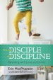 Put the Disciple into Discipline