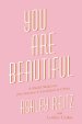 You Are Beautiful: A Model Makeover from Insecure to Confident in Christ