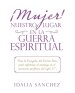 !mujer! Nuestro Lugar En La Guerra Espiritual