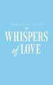 Whispers of Love