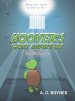 Hoover's Great Adventure: Episode 1