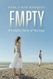 Empty: A Couple's Study of Marriage