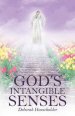 God's Intangible Senses