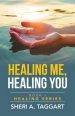 Healing Me, Healing You