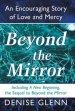 Beyond the Mirror: An Encouraging Story of Love and Mercy