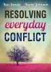 Resolving Everyday Conflict [eBook]