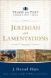 Jeremiah and Lamentations (Teach the Text Commentary Series)