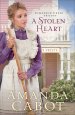 A Stolen Heart (Cimarron Creek Trilogy Book #1)