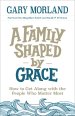 A Family Shaped by Grace